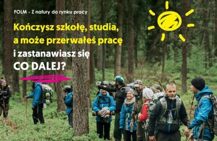 FOLM- z natury do rynku pracy